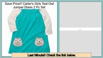 Comparison Carter's Girls Teal Owl Jumper Dress 2 Pc Set