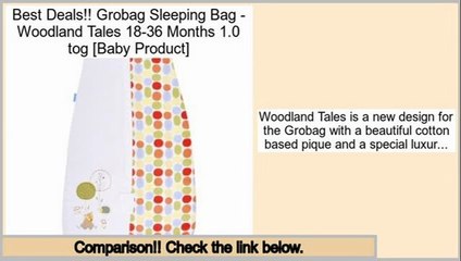 Comparison Grobag Sleeping Bag - Woodland Tales 18-36 Months 1.0 tog [Baby Product]