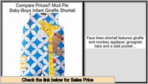 Shopping Deals Mud Pie Baby-Boys Infant Giraffe Shortall