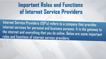 Important Roles and Functions of Internet Service Providers
