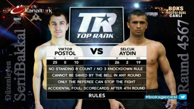 Victor Postol - Selçuk Aydın Round 4567 (Bilgehan Demir Anlatımı)