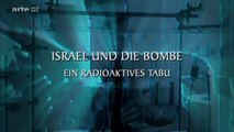 Israel und die Bombe - Ein radioaktives Tabu [Doku deutsch]