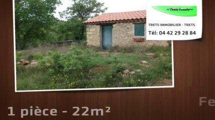 A vendre - Propriété/Ferme - ROUGIERS (83170) - 1 pièce - 22m²