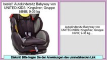 Angebote Autokindersitz Babyway von UNITED-KIDS; Kingsilver; Gruppe I/II/III; 9-36 kg
