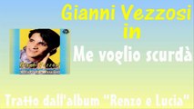 Gianni Vezzosi - Me voglio scurdà by IvanRubacuori88