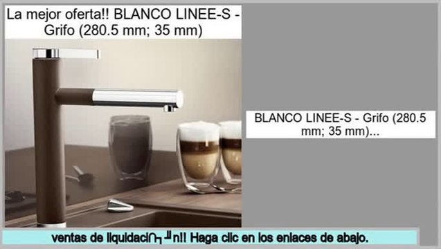 ofertas BLANCO LINEE-S - Grifo (280.5 mm; 35 mm)