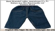 Angebote der Website ioBio Jeanshose f�r Babys aus Bio-Baumwolle mit breitem Bund