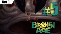 BROKEN AGE ACT 1 PART 5 I Defeat Mog Chothra ! (Gameplay / Walkthrough) Series