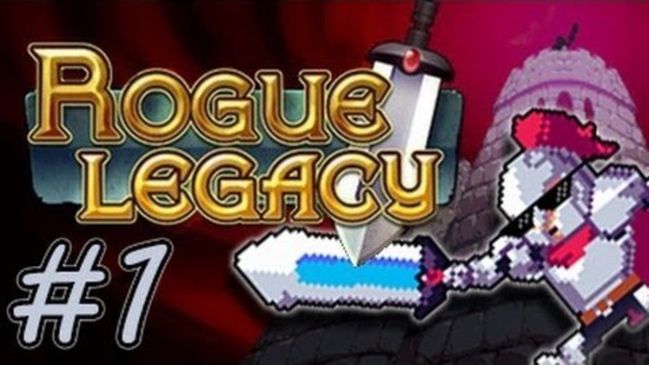 Rogue Legacy: Abridged - Part 1: Time to Die