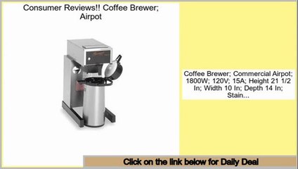 Online Sales Coffee Brewer; Airpot