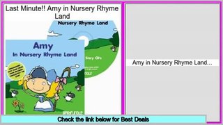 Reviews Best Amy in Nursery Rhyme Land