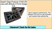 Clearance Edge Products 31102 CR Juice with Attitude CTS for Dodge 5.9L