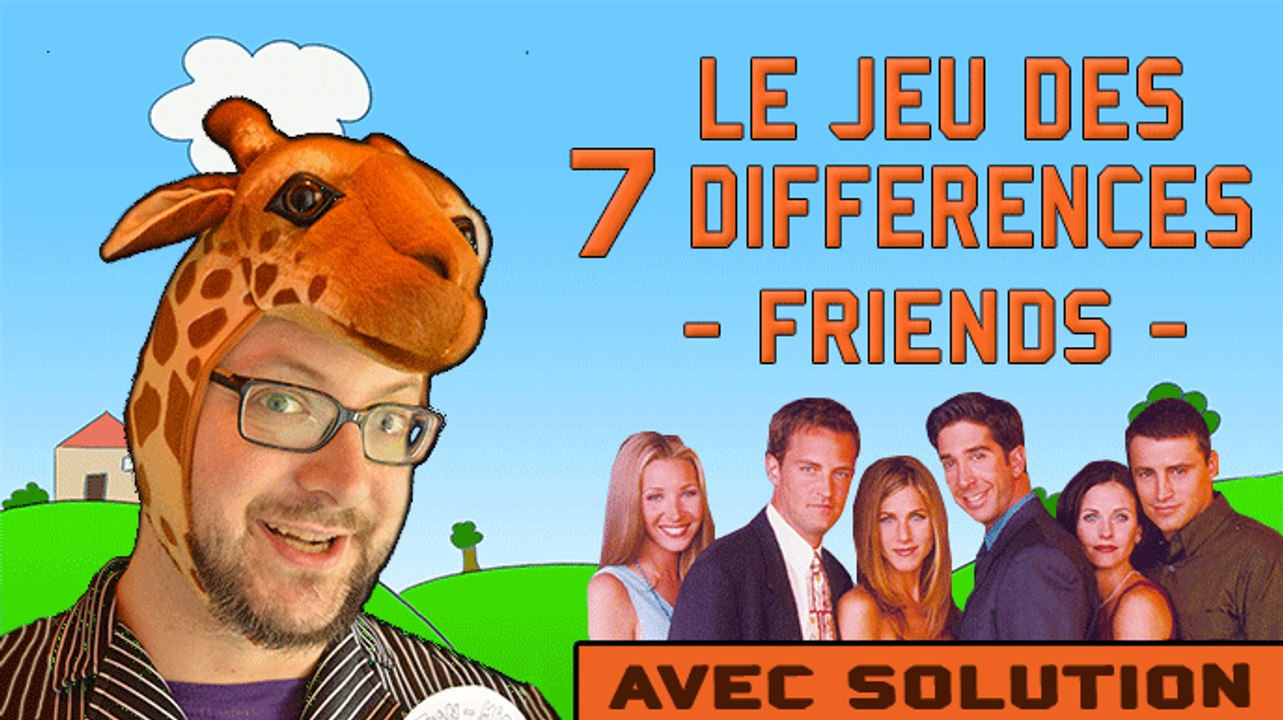 Le jeu des différences 1 : Friends