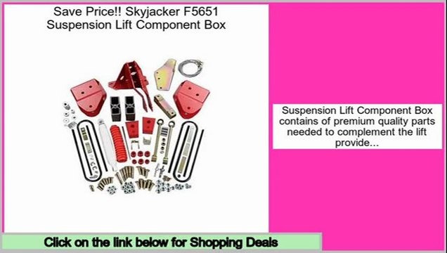 Reports Reviews Skyjacker F5651 Suspension Lift Component Box