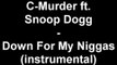 C-Murder ft. Snoop Dogg - Down For My Niggas (instrumental)