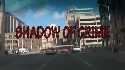 Shadow Of Crime (2009) - Trailer