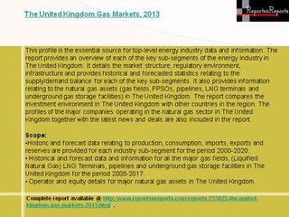 Natural Gas Markets in United Kingdom Research Report & Review to 2013