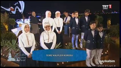 TEMİZ KALPLER KOROSU Kadir gecesi 2014