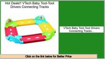 Sale Best VTech Baby Toot-Toot Drivers Connecting Tracks