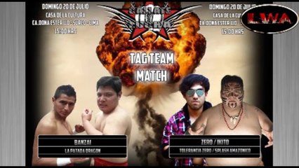 LWA C.y.L. III - Tag Team - Banzai vs Ikito y Zero (20-07-14)