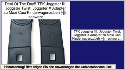 Am besten bewertet TFK Joggster III; Joggster Twist; Joggster X Adapter zu Maxi Cosi Kinderwagenzubehör; schwarz