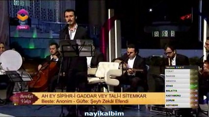 Ah ey sipihr-i gaddar Eray Cinpir Ramazan 2014