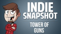 INDIE SNAPSHOT | TOWER OF GUNS | PC/STEAM