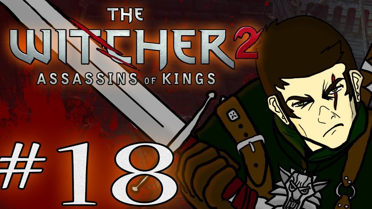 The Witcher 2: Assassins of Kings - Part 18: Killing da Queens [1080p]