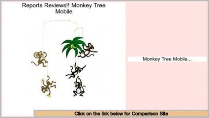 Consumer Reports Monkey Tree Mobile