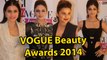 Vogue Beauty Awards 2014 | Kajol, Parineeti , Shilpa  & Kangana