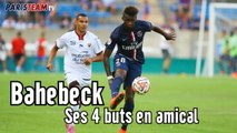 Bahebeck, ses 4 buts en amical
