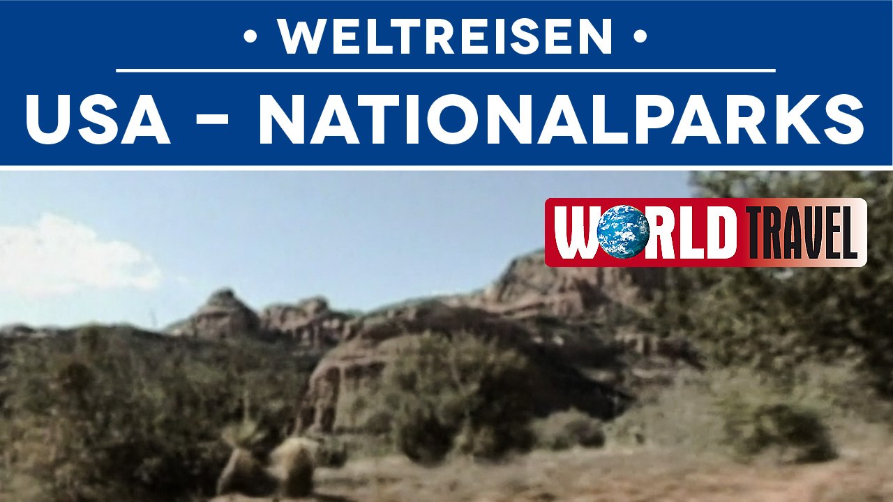 Weltreisen - USA Nationalparks (2007) [Dokumentation] | Film (deutsch)