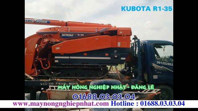 Chuyên bán máy gặt đập liên hợp Kubota R1-35 hàm cắt 1.4m R1-40 R1-55 giá rẻ nhất Rất Nhiều Máy