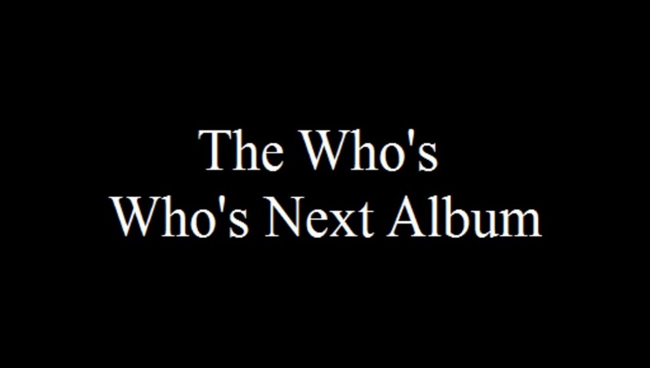 The Who Baba O'Riley   Teenage Wasteland with Lyrics
