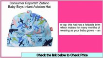 Prices Shopping Zutano Baby-Boys Infant Aviation Hat