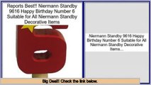 Reports Best Niermann Standby 9616 Happy Birthday Number 6 Suitable for All Niermann Standby Decorative Items