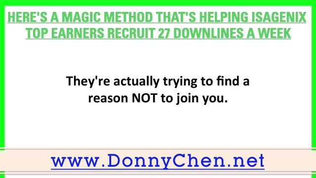 Here's A Magic Method That's Helping Isagenix Singapore Top Earners Recruit 27 Downlines A Week