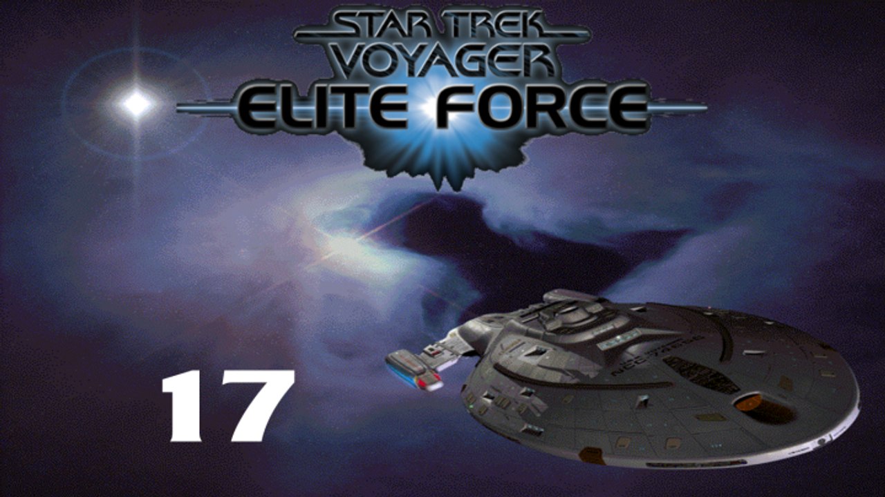 Let's Play Star Trek: Voyager - Elite Force - #17 - Zersplitteter Spiegel