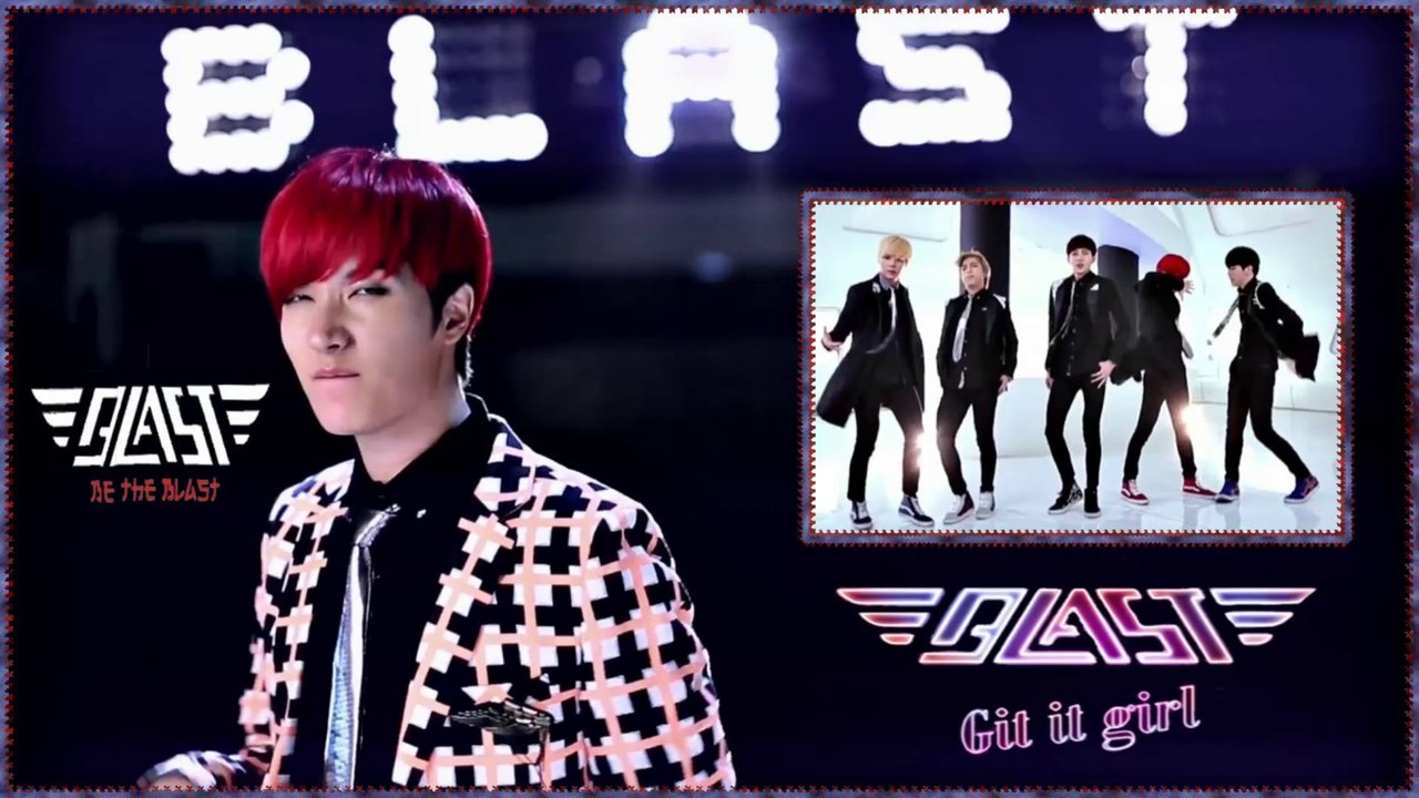 BLAST -  Git It Girl  MV HD k-pop [german sub]