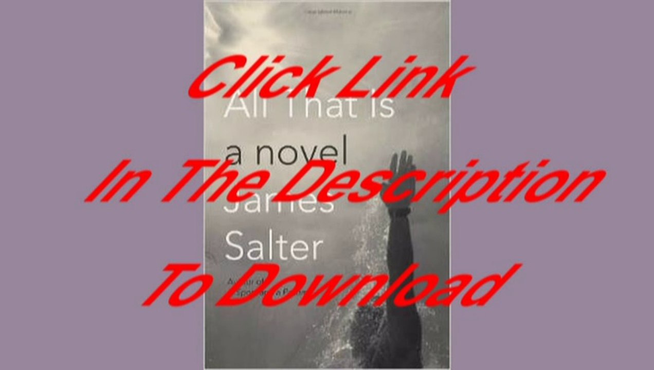 All That Is [Free PDF]
