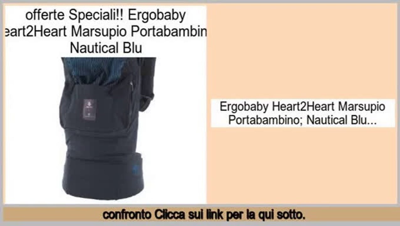 valutazione Ergobaby Heart2Heart Marsupio Portabambino; Nautical Blu