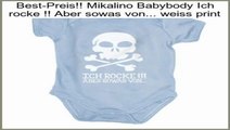 Holen Sie sich g�nstige Mikalino Babybody Ich rocke !! Aber sowas von... weiss print