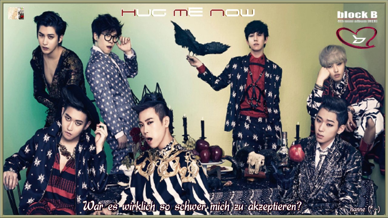 Block B - Hug Me Now k-pop [german sub]