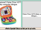 sconto Fisher Price V2774 Baby computer bilingue