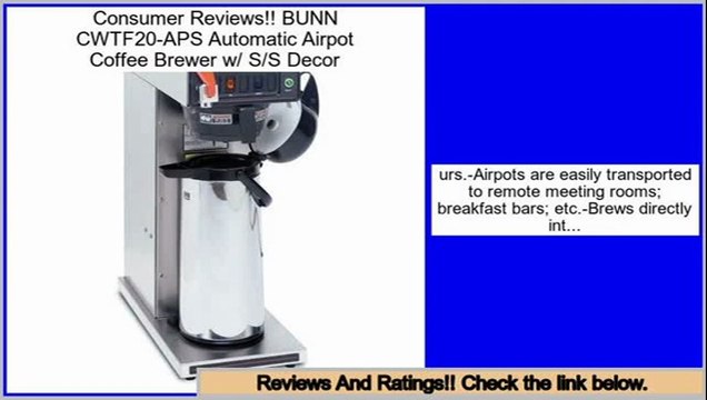 Save Price BUNN CWTF20-APS Automatic Airpot Coffee Brewer w/ S/S Decor