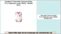 Die besten Angebote Sterntaler Sommer Baby Tr�gerbody Laura 79203 - Modell 2012