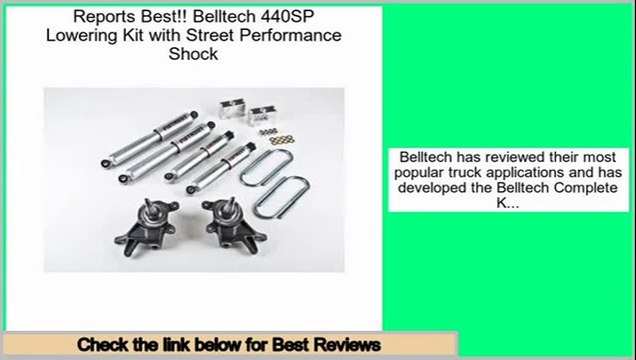 Consumer Reports Belltech 440SP Lowering Kit with Street Performance Shock