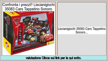 a buon mercato Liscianigiochi 35083 Cars Tappetino Sonoro