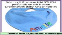 Bewertungen und Beurteilungen Premium HALSTUCH personalisiert mit Namen Dreieckstuch Baby Kinder hellblau