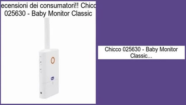 Vendite Chicco 025630 - Baby Monitor Classic